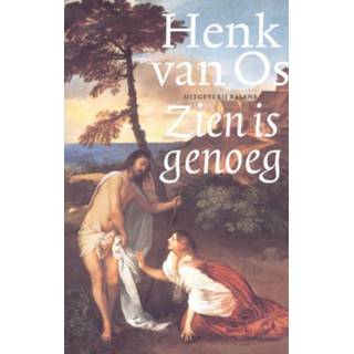 👉 Zien is genoeg - Henk van Os (ISBN: 9789460030857) 9789460030857