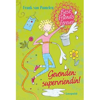 👉 Best Friends Forever - Gevonden: supervriendin! Frank van Pamelen (ISBN: 9789025869144) 9789025869144