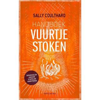 👉 Handboek vuurtje stoken - Sally Coulthard (ISBN: 9789026341748) 9789026341748