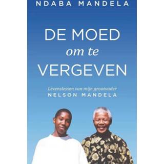 De moed om te vergeven - Ndaba mandela, ISBN mannen 9044977097 Mannen De moed om te vergeven - Ndaba Mandela (ISBN: 9789044977097) 9789044977097