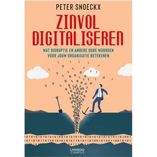 👉 Zinvol digitaliseren - Peter Snoeckx (ISBN: 9789401456203) 9789401456203