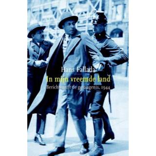 👉 In mijn vreemde land - Hans Fallada (ISBN: 9789059364639) 9789059364639