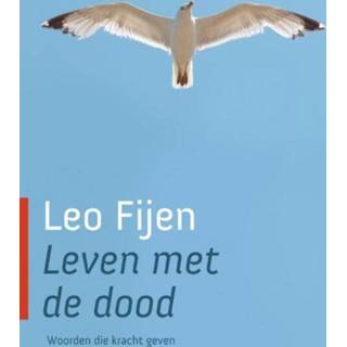 👉 Leven met de dood - Leo Fijen (ISBN: 9789025901691) 9789025901691