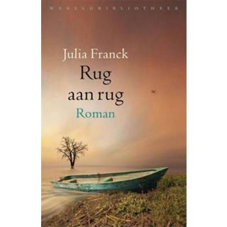 👉 Rug aan - Julia Franck (ISBN: 9789028441477) 9789028441477