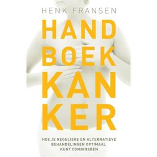 👉 Handboek kanker - Henk Fransen (ISBN: 9789020213690) 9789020213690