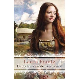 👉 De dochters van meestersmid - Laura Frantz (ISBN: 9789029722216) 9789029722216