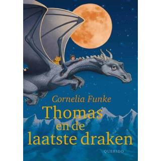 👉 Thomas en de laatste draken - Cornelia Funke (ISBN: 9789045114521) 9789045114521