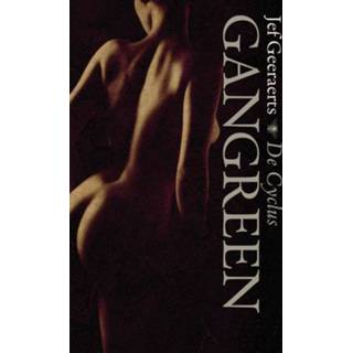 Gangreen - Jef Geeraerts (ISBN: 9789460422034) 9789460422034