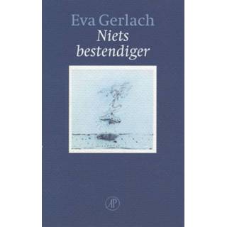 👉 EVA Niets bestendiger - Gerlach (ISBN: 9789029584593) 9789029584593