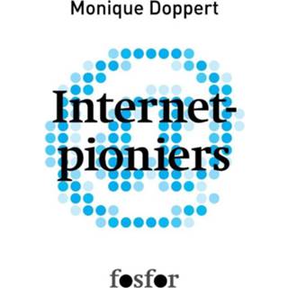 👉 Internetpioniers - Monique Doppert (ISBN: 9789462250116) 9789462250116
