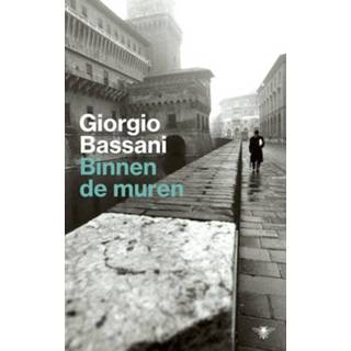 Binnen de muren - Giorgio Bassani (ISBN: 9789403112701) 9789403112701