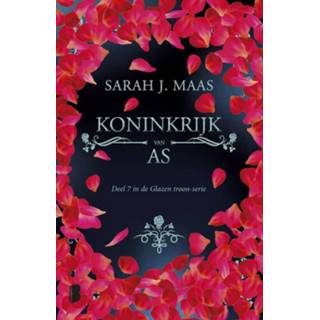 👉 Koninkrijk van as - Sarah J. Maas (ISBN: 9789402312553) 9789402312553