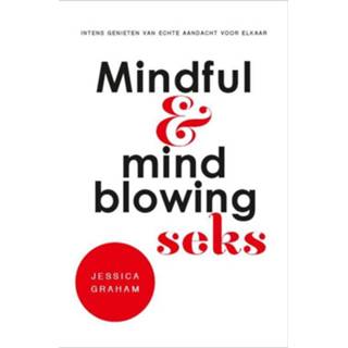👉 Mindful en mindblowing seks 9789020214994