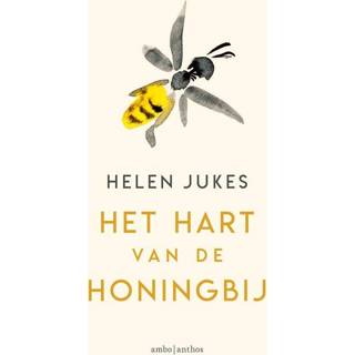 Het hart van de honingbij - Helen Jukes (ISBN: 9789026343124) 9789026343124