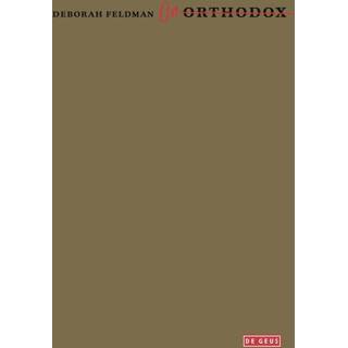 👉 Onorthodox - Deborah Feldman ebook 9789044540024