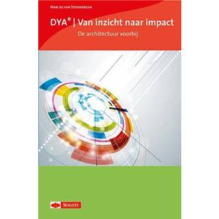 👉 DYA : van inzicht naar impact - Marlies Steenbergen (ISBN: 9789075414677) 9789075414677