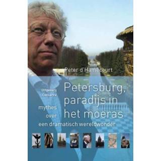 👉 Petersburg, Paradijs in het moeras - Peter D`Hamecourt (ISBN: 9789078124641) 9789078124641