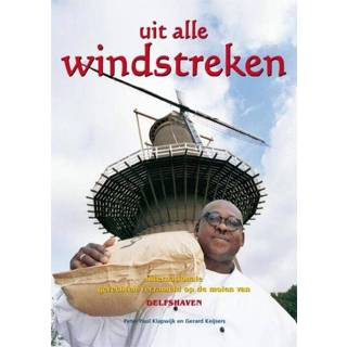 👉 Uit alle windstreken - Gerard Keijsers, Peter Paul Klapwijk (ISBN: 9789490217648) 9789490217648