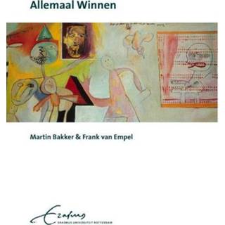 Allemaal winnen - Frank van Empel, Martin Bakker (ISBN: 9789490665050) 9789490665050