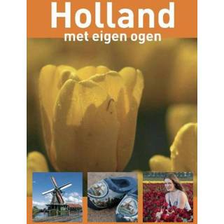 👉 Holland met eigen ogen - Peter de Ruiter (ISBN: 9789490848552) 9789490848552