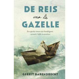 👉 De reis van Gazelle - Gerrit Barendrecht (ISBN: 9789021809670) 9789021809670