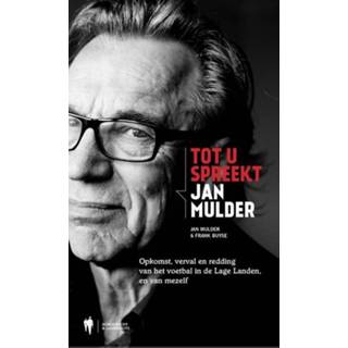 👉 Tot u spreekt Jan Mulder - Frank Buyse, (ISBN: 9789089314956) 9789089314956