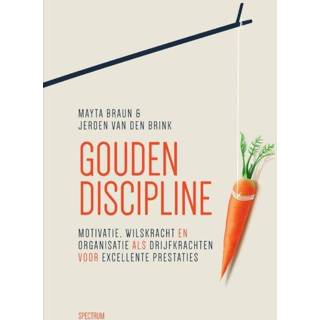 👉 Gouden discipline - Jeroen van den Brink, Mayta Braun (ISBN: 9789000340019) 9789000340019