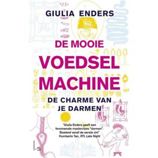👉 De mooie voedselmachine - Giulia Enders (ISBN: 9789024565870) 9789024565870
