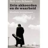 👉 Drie akkoorden en de waarheid - Rob van Scheers (ISBN: 9789491567803) 9789491567803