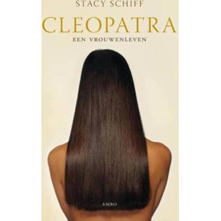 👉 Cleopatra - Stacy Schiff (ISBN: 9789026325519) 9789026325519