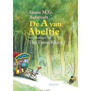 👉 De A van Abeltje - Annie M.G. Schmidt (ISBN: 9789045115283) 9789045115283