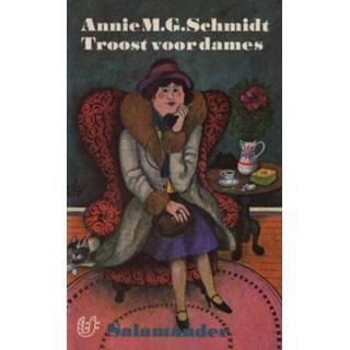 Vrouwen Troost voor dames - Annie M.G. Schmidt (ISBN: 9789021445663) 9789021445663