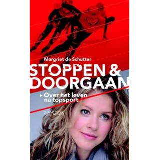 👉 Stoppen en doorgaan - Margriet de Schutter (ISBN: 9789044622485) 9789044622485