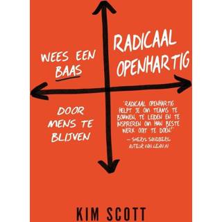 👉 Radicaal openhartig - Kim Scott (ISBN: 9789044976458) 9789044976458