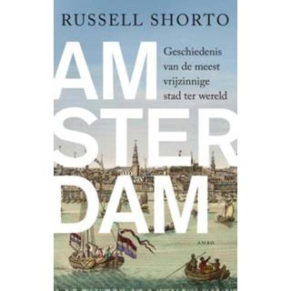 👉 Amsterdam - Russell Shorto (ISBN: 9789026327001) 9789026327001