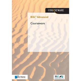 👉 BiSL Advanced courseware - Frank van Outvorst, René Sieders (ISBN: 9789401801010) 9789401801010