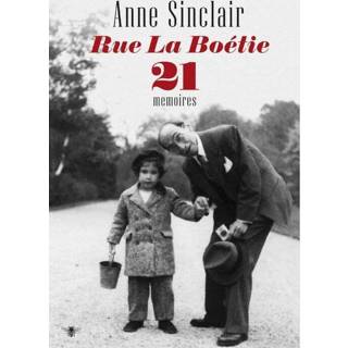 👉 Rue la Boetie 21 - Anne Sinclair (ISBN: 9789460421969) 9789460421969