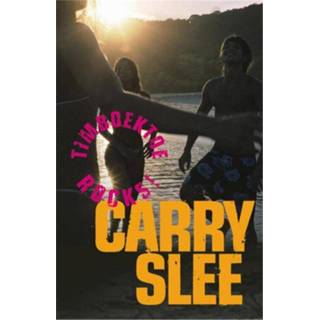 Slee Timboektoe rocks! - Carry (ISBN: 9789049926335) 9789049926335