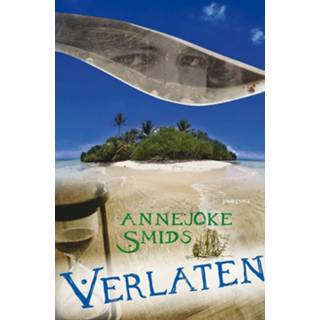 👉 Verlaten - Annejoke Smids (ISBN: 9789021670102) 9789021670102