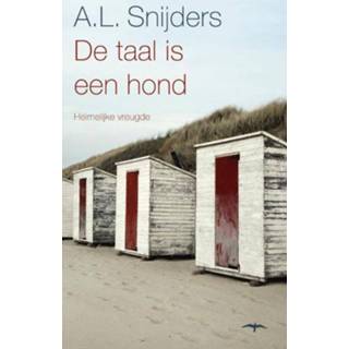 Snijder De taal is een hond - A.L. Snijders (ISBN: 9789400400139) 9789400400139