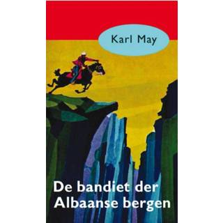 👉 De bandiet der Albaanse bergen - Karl May (ISBN: 9789000312436) 9789000312436