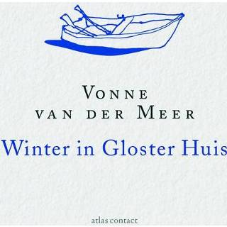 👉 Winter in Gloster Huis - Vonne van der Meer (ISBN: 9789025446239) 9789025446239