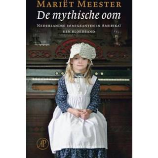 👉 De mythische oom - Mariët Meester (ISBN: 9789029579834) 9789029579834