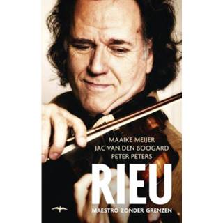 👉 Rieu - Jac van den Boogard, Maaike Meijer, Peter Peters (ISBN: 9789400402102) 9789400402102