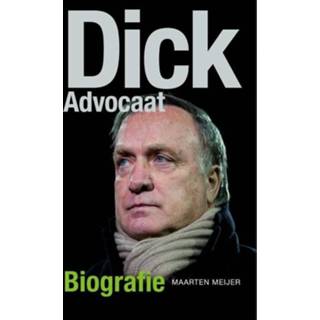 👉 Dick Advocaat (Herziene uitgave) - Maarten Meijer (ISBN: 9789043915977) 9789043915977