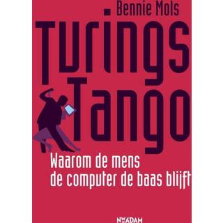 👉 Turing s tango - Bennie Mols (ISBN: 9789046812389) 9789046812389