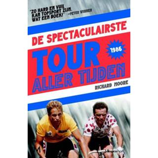 👉 Spectaculairste Tour Aller Tijden - Richard Moore (ISBN: 9789460235887) 9789460235887