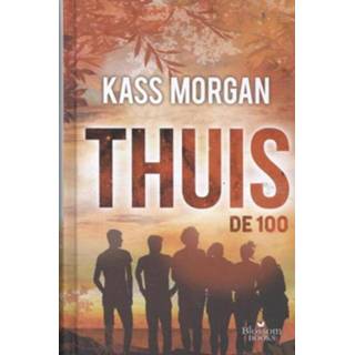 👉 De 100. Thuis - Kass Morgan (ISBN: 9789020632996) 9789020632996