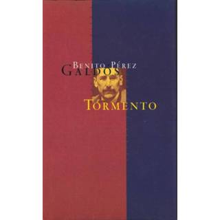 👉 Tormento - Benito Perez Galdos (ISBN: 9789074622998) 9789074622998