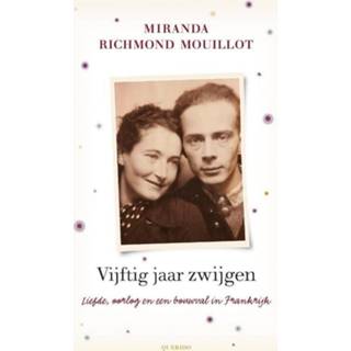 👉 Vijftig jaar zwijgen - Miranda Richmond Mouillot (ISBN: 9789021457895) 9789021457895